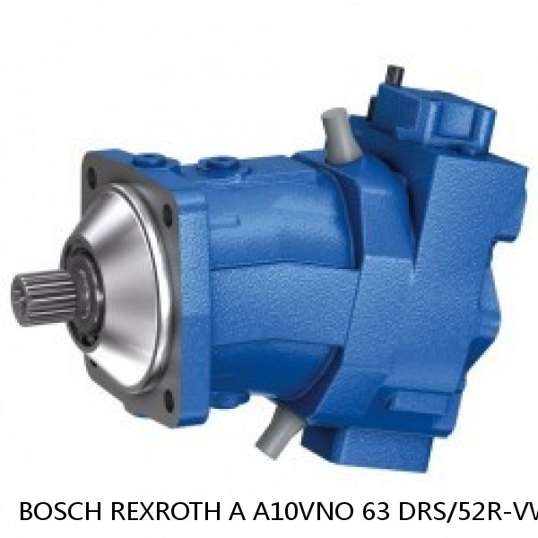 A A10VNO 63 DRS/52R-VWC11N00 -S2665 BOSCH REXROTH A10VNO Axial Piston Pumps