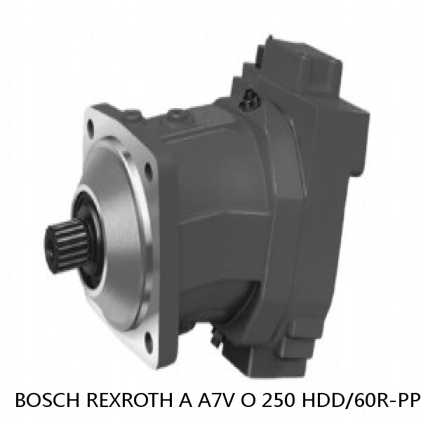 A A7V O 250 HDD/60R-PPB BOSCH REXROTH A7VO Variable Displacement Pumps