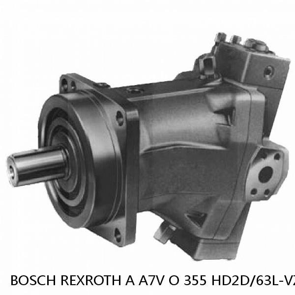 A A7V O 355 HD2D/63L-VZH01 BOSCH REXROTH A7VO Variable Displacement Pumps