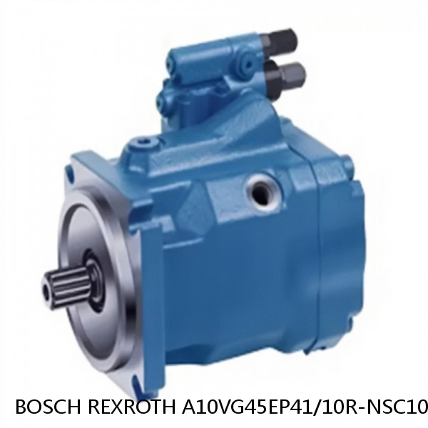 A10VG45EP41/10R-NSC10F015ST BOSCH REXROTH A10VG Axial piston variable pump