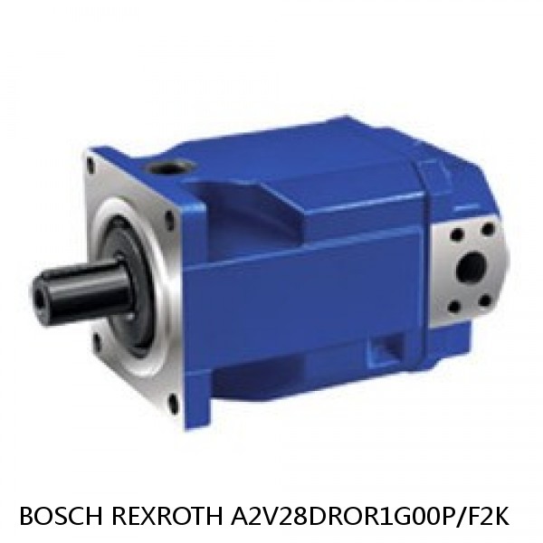 A2V28DROR1G00P/F2K BOSCH REXROTH A2V Variable Displacement Pumps